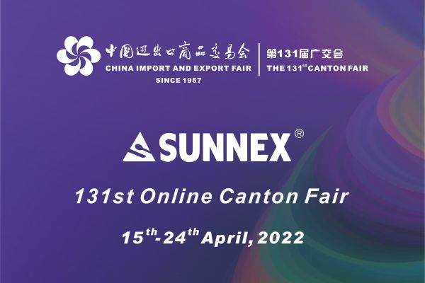 131. Canton Fair SUNNEX Channel heißt Sie herzlich willkommen!